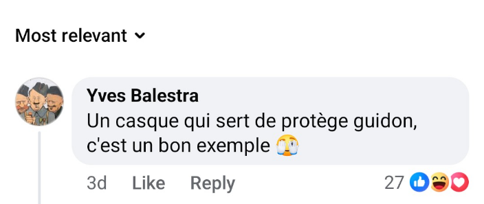 premier commentaire sur le post du monde :  "un casque qui sert de protège guidon, c'est un bon exemple"