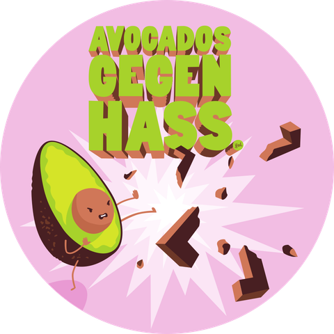 Illustration of (half) an avocado character on light pink background that is kicking a swastika to bits. Above it a 3d-text says „Avocados gegen Hass” (Avocados against hate).