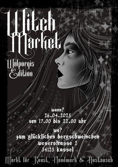 Das Bild eines Plakats bewirbt eine Veranstaltung namens"Witch Market Walpurgis Edition."

Titel: Witch Market Walpurgis Edition
Datum: 26.04.2025
Uhrzeit: Von 17:00 bis 22:00 Uhr
Ort: Zum Glücklichen Bergschweinchen, Weserstraße 2, 34125 Kassel
Markt für Kunst, Handwerk & Austausch

Das Design des Plakats hat einen dunklen Hintergrund mit sternförmigen Mustern und die Seitenansicht eines Gesichts.