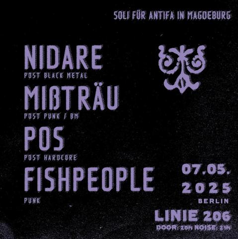 Nidare + Mißträu + Pos + Fish People
