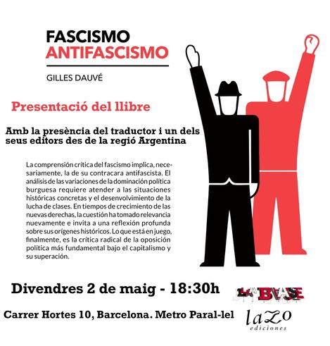 Presentació del llibre "Fascismo/Antifascimso" de Gilles Dauvé