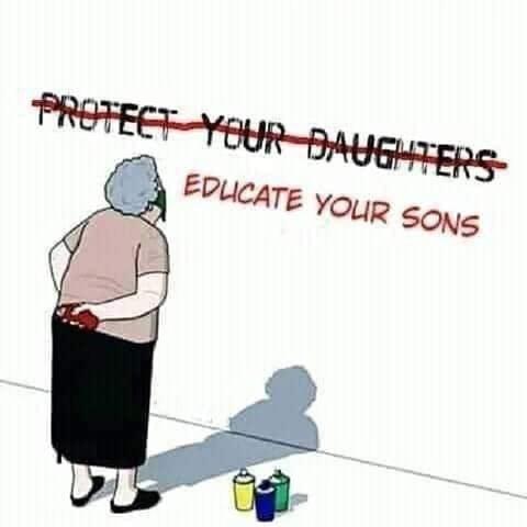 Protect your daughters is spraypainted over by;
Educate your sons