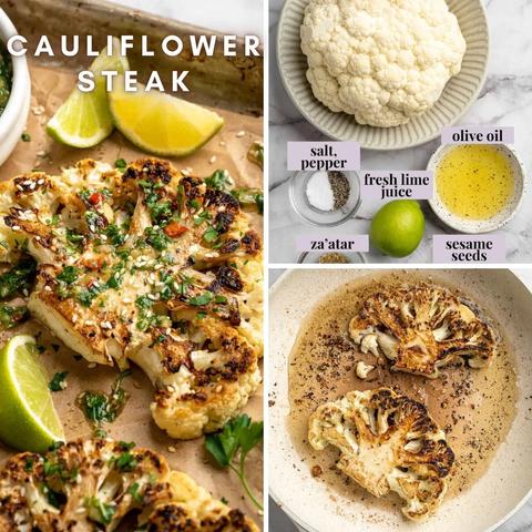 Cauliflower steaks garnished with sesame seeds, herbs, and lime wedges on a baking tray. Top right image displays ingredients including a head of cauliflower, lime, olive oil, za’atar, sesame seeds, salt, and pepper. Bottom right shows cauliflower steaks searing in a skillet with golden-brown edges.