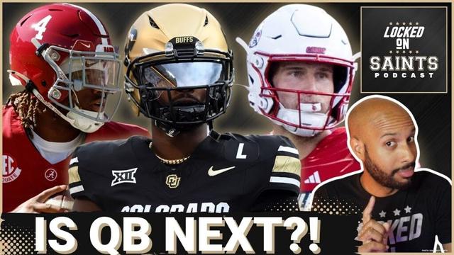 QB NEXT?: New Orleans Saints Passed On Shedeur Sanders, QBs In NFL Draft Can Take Second Swing
