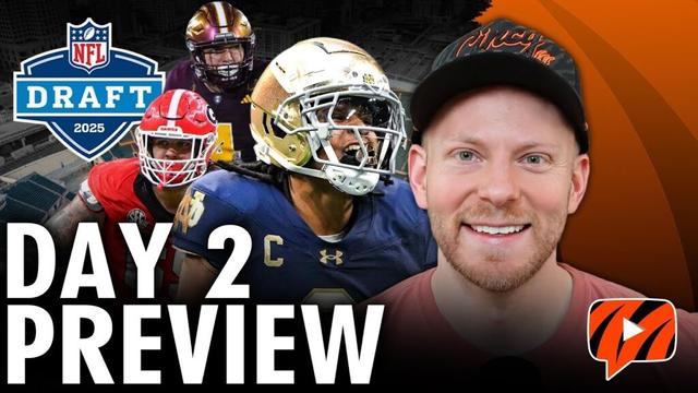 Cincinnati Bengals Day 2 TARGETS and NEEDS | 2025 NFL Draft