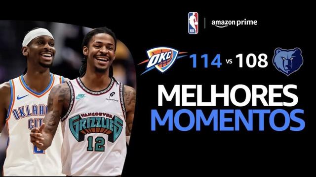 MEMPHIS GRIZZLIES 108 X 114 OKLAHOMA CITY THUNDER | MELHORES MOMENTOS | PLAYOFFS NBA 2024-25
