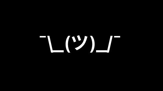 shruggie ASCII emoticon: 

¯\_(ツ)_/¯