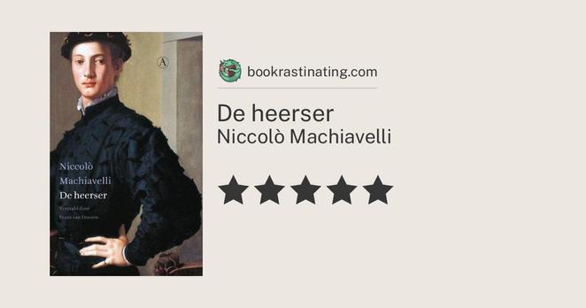 Niccolò Machiavelli: De heerser (Dutch language)