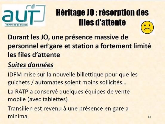 moins de files d'attente , avec même une présence en gare a minima pour Transilien