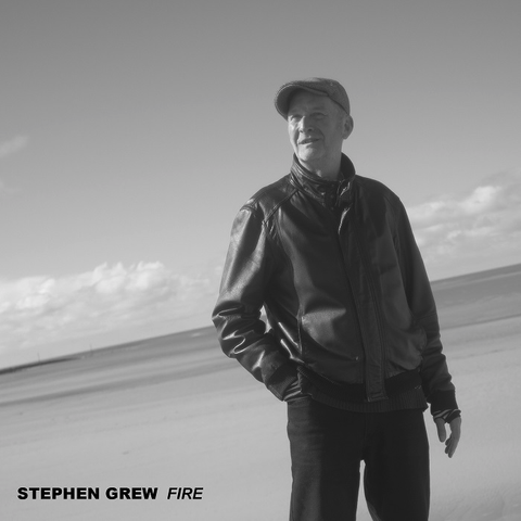 Stephen Grew — Fire cover art