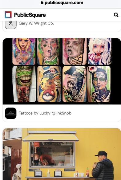 2nd of 2 screenshots of Phoenix businesses in Public Square. Top is a tattoo artist showing 8 repulsive sleeves done, a few offensive. Bottom is a surprise as a yellow food truck for tacos. A Hispanic male is shown in profile at the counter. He looks apprehensive.