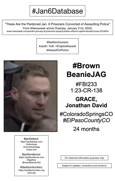 Photo and information about convicted January 6th rioter Jonathan David Grace (Colorado Springs, Colorado).