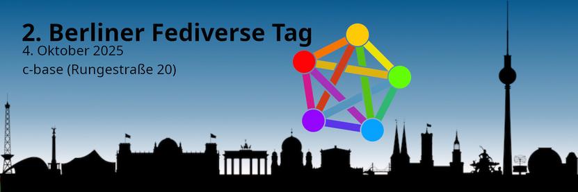 Banner of the announcement of the 2nd Fediverse Daybin Berlin
4th of october at cbase adress: Rungestr 20 10179 Berlin