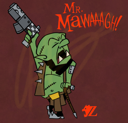 A picture of an ork from the "Warhammer 40,000" franchise drawing in the style of classic television cartoon "Mr. Magoo." He is leaning in a cane, legs crossed in a dandy pose, while holding up a cobbled together pistol and yelling with squinted eyes. In the background is a logo mixing the classic "Mr. Magoo" logo and a scribbled in "WAAAAAGH!", reading "Mr. Mawaaagh!"