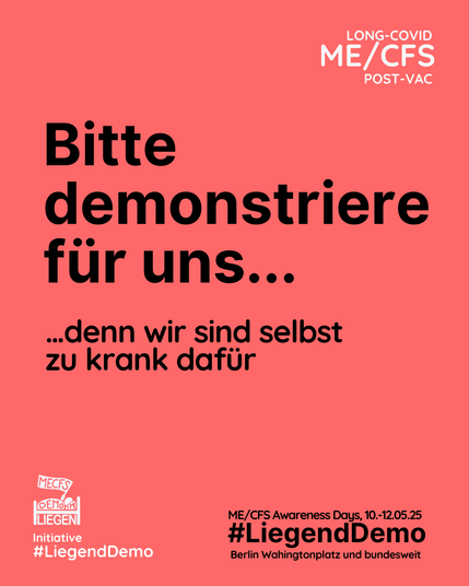 Bitte demonstriere für uns...
...denn wir sind selbst zu krank dafür