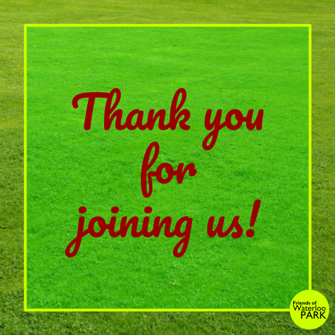 a green lawn with text overlaid, "Thank you for joining us!" and a Friends of Waterloo Park logo in the lower right corner.