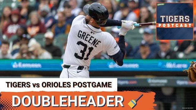 TIGERS POSTCAST: DH SWEEP! Detroit Tigers TAKE 2 From Baltimore Orioles, Riley Greene 3-Run Bomb