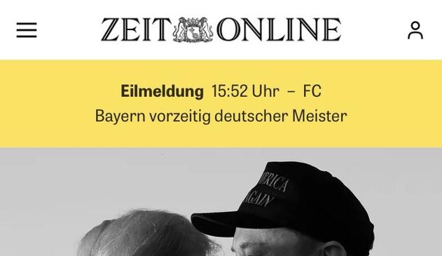 ZEIT ONLINE Eilmeldung 15:52 Uhr - FC Bayern vorzeitig deutscher Meister