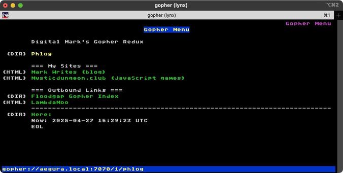 Gopher Menu

       Digital Mark's Gopher Redux

 (DIR) Phlog

       === My Sites ===
(HTML) Mark Writes (blog)
(HTML) Mysticdungeon.club (JavaScript games)

       === Outbound Links ===
 (DIR) Floodgap Gopher Index
(HTML) LambdaMoo
       ------------------------------------------------------------------------
 (DIR) Here:
       Now: 2025-04-27 16:29:23 UTC
       EOL
