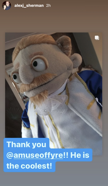 An Instagram post from AMuseOfFyre, shared to Alex Sherman's Insta Stories. It features a photo of the muppet from the first image, below which Alex has written, “Thank you @ AMuseOfFyre!! He is the coolest!”