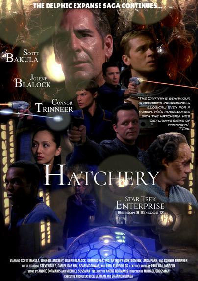 A fan poster for Star Trek: Enterprise episode Hatchery, featuring the faces of the crew of the NX-01 arranged in front of reddish gooey looking egg pods, and some sort of control room with a blue glowing sphere at the center. Archer's large face looks covered in sweat and goo. Trip looks up and around while dressed in a space suit. Reed, Hayes, and T'Pol all fire phasers outward from positions near the middle of the poster.