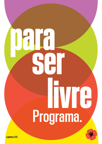 Imagem colorida com círculos sobrepostos em tons de verde, laranja, vermelho e roxo. No centro, em letras brancas grandes, lê-se: 'para ser livre Programa.' No canto inferior direito, aparece uma papoila, símbolo do LIVRE.