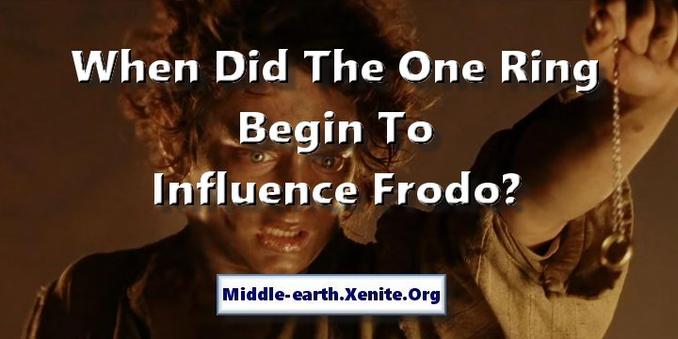 Frodo holds the One Ring over the fires of Mount Doom under the Words 'When Did the One Ring Begin To Influence Frodo?'