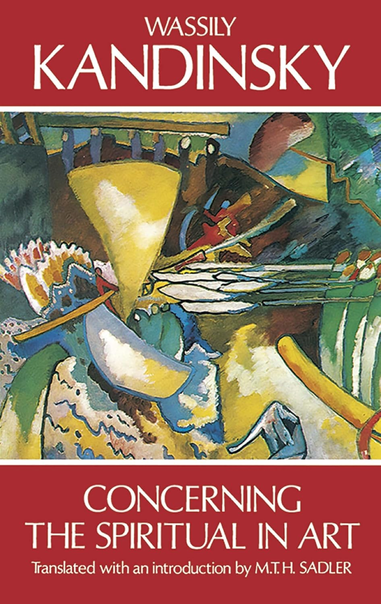 Kandinsky Sadler Concerning the Spiritual in Art