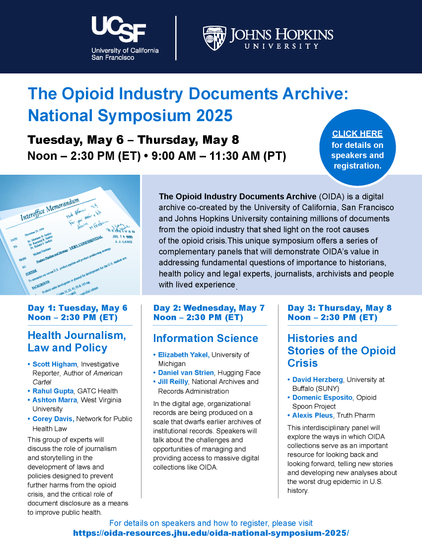 Flyer advertising The Opioid Industry Documents Archive National Symposium, May 6-8, 2025, with sessions on Health Journalism, Law and Policy, Information Science, and Histories and Stories of the Opioid Crisis.