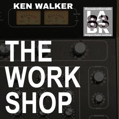 Old Rotary DJ Mixer. Top of the mixer is a VU Metre. On top of the metre in white letters is Ken Walker's name. to the Right is the labr logo with the hashtag #loveabrotherradio on top letters l a b r stacked on top of each other and the website on the bottom. https://labr.online In the center is the show number. On top of the mixer knobs, is the shows name in white. The Work Shop.