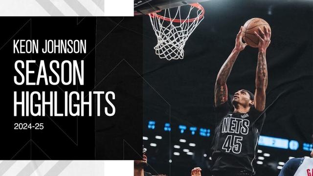 Keon Johnson 2024-25 Season Highlights | Brooklyn Nets
