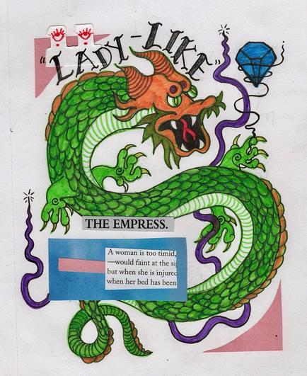 Drawing of a dragon captioned “LADY-LIKE.” THE EMPRESS. A woman is too timid, —would faint at the si but when she is injured when her bed has been