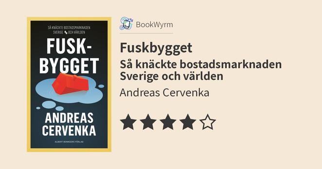 Andreas Cervenka: Fuskbygget (Hardcover, Swedish language, Albert Bonniers Förlag)