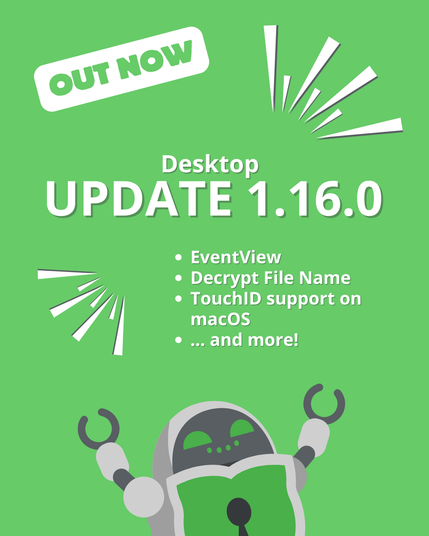 Green graphic announcing Cryptomator Desktop Update 1.16.0 featuring EventView, Decrypt File Name, TouchID support on macOS, and more, with a cheerful robot illustration.