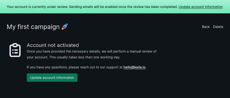 Screenshot of an error message after sending a campaign:. The message says: "Account not activated - Once you have provided the necessary details, we will perform a manual review of your account. This usually takes less than one working day."