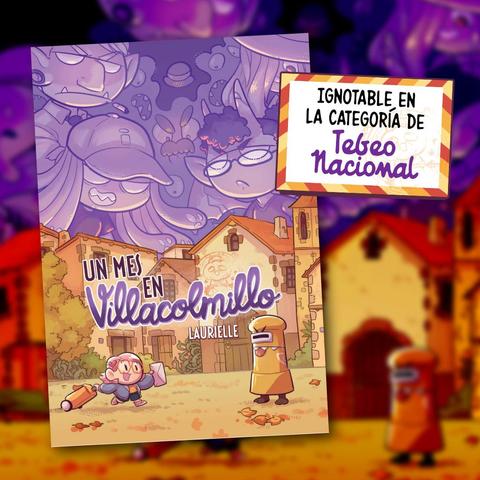 Portada de Un mes en Villacolmillo con un rótulo de 'ignotable en la categoría de tebeo nacional'