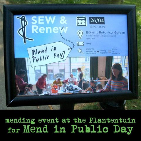 Sign at the entrance of the botanical garden for the "Sew & Renew" event. Text underneath: Mending event at the Plantentuin for Mend in Public Day.
