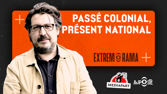 Extrêmorama.+Passé+colonial,+présent+national+©+Photo+illustration+Simon+Toupet+/+Mediapart