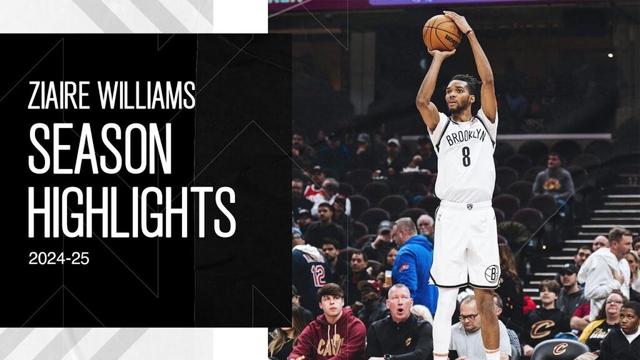 Ziaire Williams 2024-25 Season Highlights | Brooklyn Nets