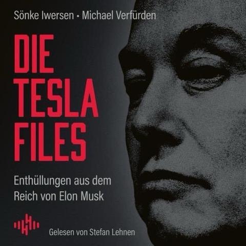 The image features the cover of an audiobook titled "Die Tesla Files" by Sönke Iwersen and Michael Verfürden. It includes a black-and-white illustration of a face, with the title prominently displayed in red. The subtitle reads "
