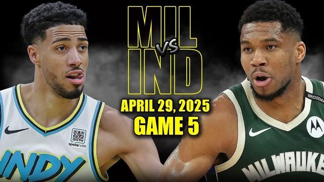 Milwaukee Bucks vs Indiana Pacers Full Game 5 Highlights - April 29, 2025 | NBA Playoffs