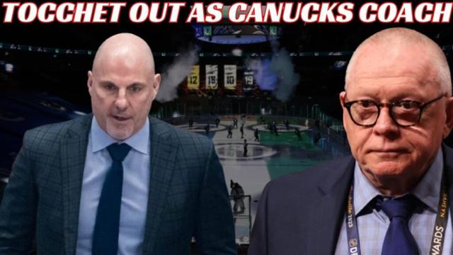 Breaking News: Rick Tocchet OUT as Vancouver Canucks Head Coach