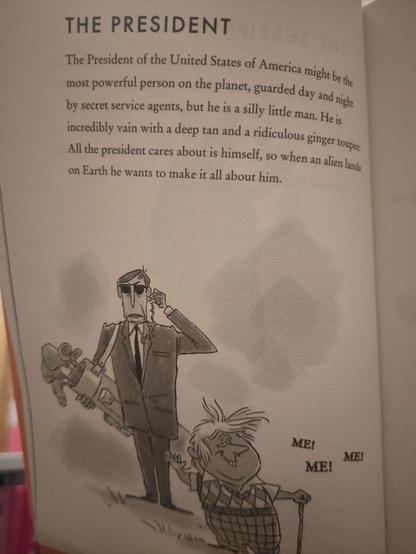 A picture of a page from a children's book, talking about a US president with ginger hair that always wants to make everything about HIM.
