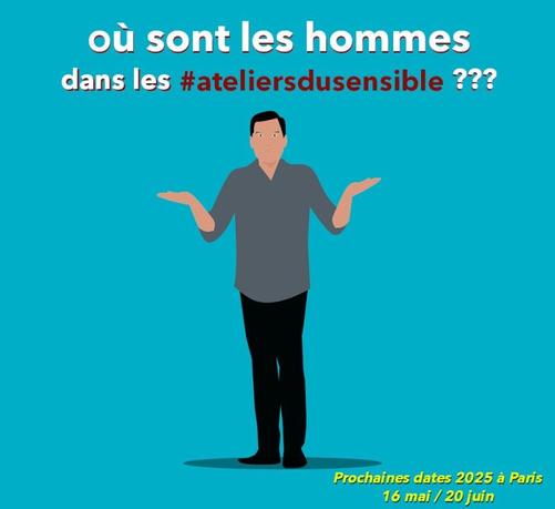 Dessin sur fond bleu clair d'un homme debout en pantalons noirs et chemise grise dans une attitude confuse et dubitative.

Au dessus un titre :
où sont les hommes
dans les #ateliersdusensible ???

En bas du dessin les prochaines dates des ateliers 2025 à Paris : 16 mai / 20 juin
