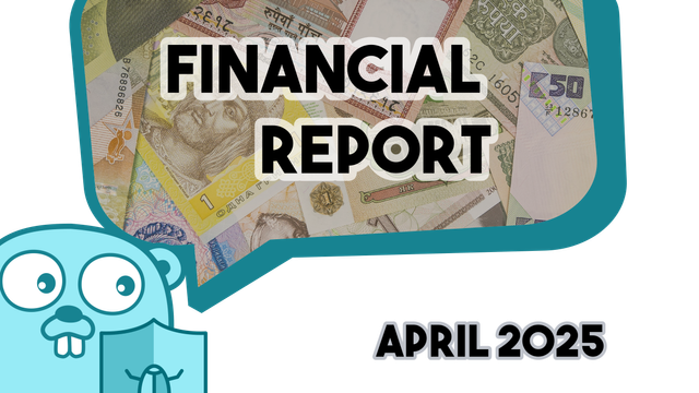Financial report, April 2025
