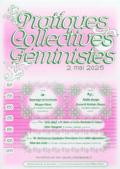 affiche verte et rose avec plein d'ornements et le planning de la journée du 2 mai : arpentage ou atelier tissage de 14h à 17h, ciné-débat à 17h30, spectacle performé à 18h15