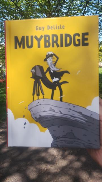 A copy of the graphic biography of Muybridge by Guy Delisle