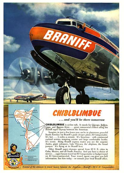A large prop plane is at the top as they talk about there destinations below. 
 Chiblblimbue is reference to - Chicago - Balboa, Lima and Buenos Aires.