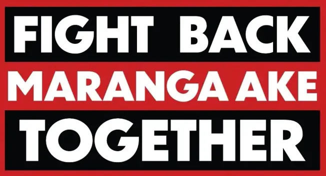 FIGHT BACK
TOGETHER

MARANGA AKE