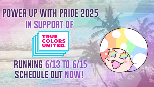 Please join us June 13th-15th for Power Up With Pride 2025, benefitting True Colors United